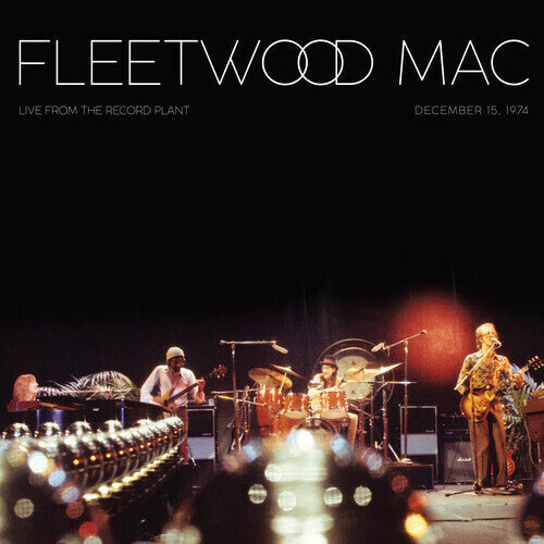Fleetwood Mac - Live At The Record Plant (december 15, 1974) - Vinyl Record
