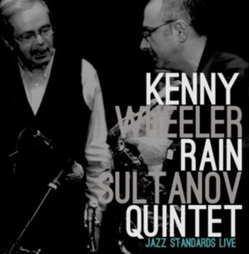 Sultanov,rain Quintet / Wheeler,kenny - Kenny Wheeler / Rain Sultanov Quintet - Vinyl Record