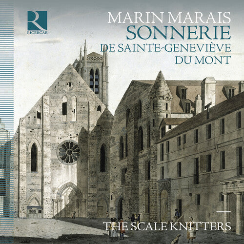 Marais / Scale Knitters - Sonnerie De Sainte-genevieve Du Mont - Music CD
