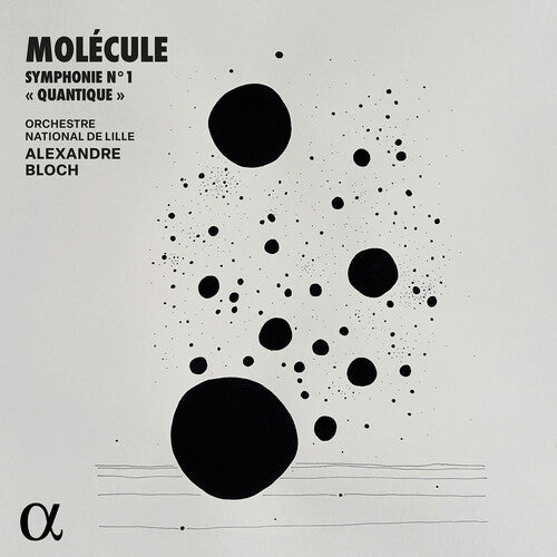 Molecule / Bloch / Orchestre National De Lille - Symphonie No. 1 Quantique - Vinyl Record