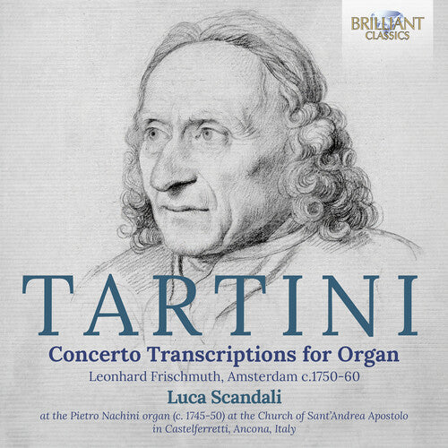 Tartini / Scandali - Concerto Transcriptions For Organ - Music CD