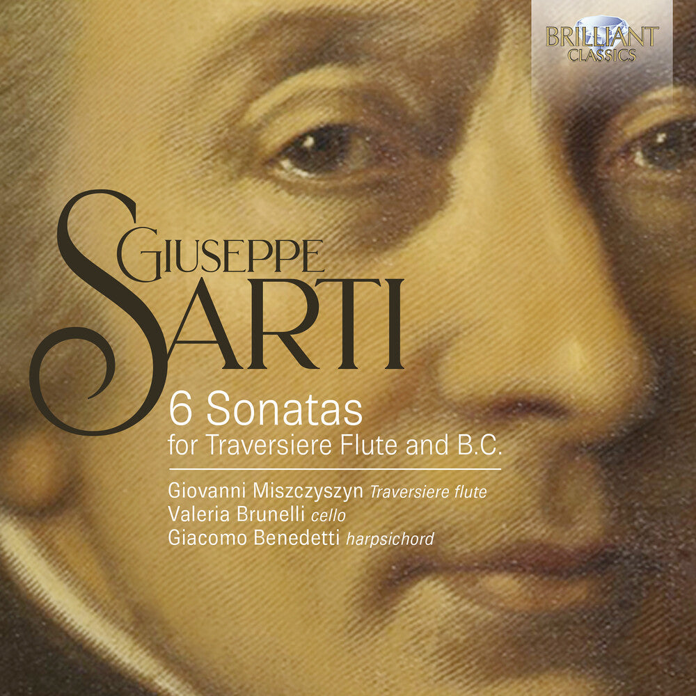 Sarti / Miszczyszyn / Brunelli - 6 Sonatas For Traversiere Flute & B.C. Music CD