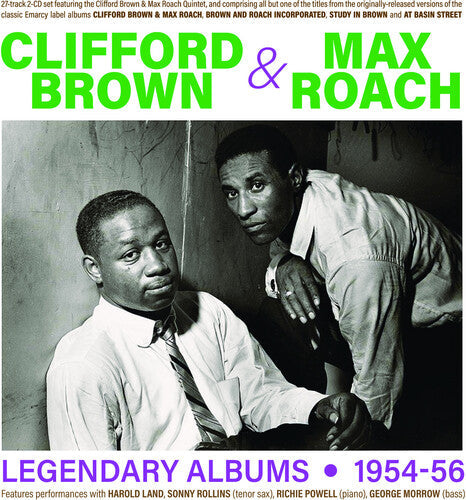 Brown,clifford / Roach,max - Legendary Albums 1954-56 - Music CD