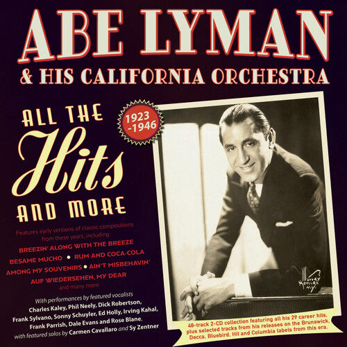 Lyman,abe & His California Orchestra - All The Hits And More 1923-46 - Music CD