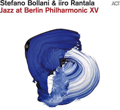 Bollani,stefano / Rantala,iiro - Jazz At Berlin Philharmonic Xv - Music CD