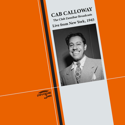 Calloway,cab - Club Zanzibar Broadcasts - Live From Ny, 1945 - Music CD