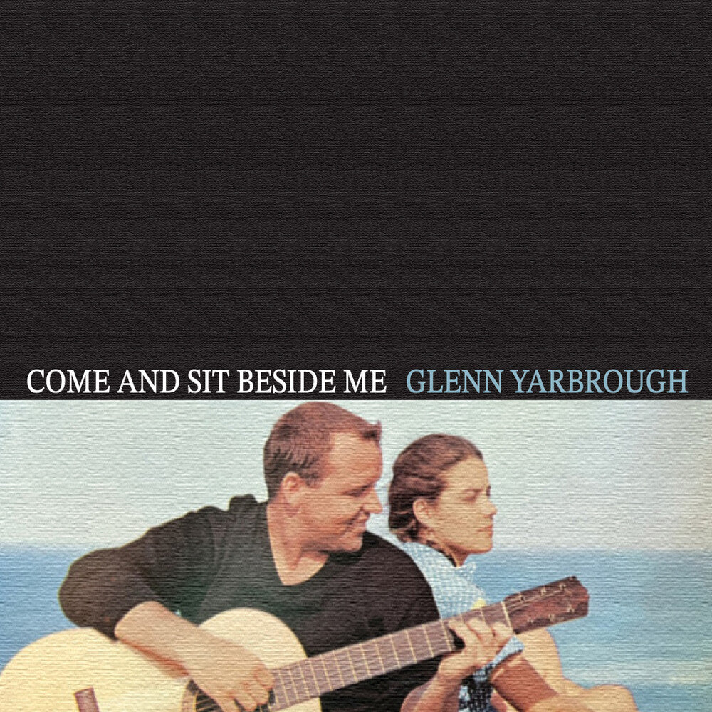 Glenn Yarbrough - Come And Sit Beside Me (Mod) Music CD