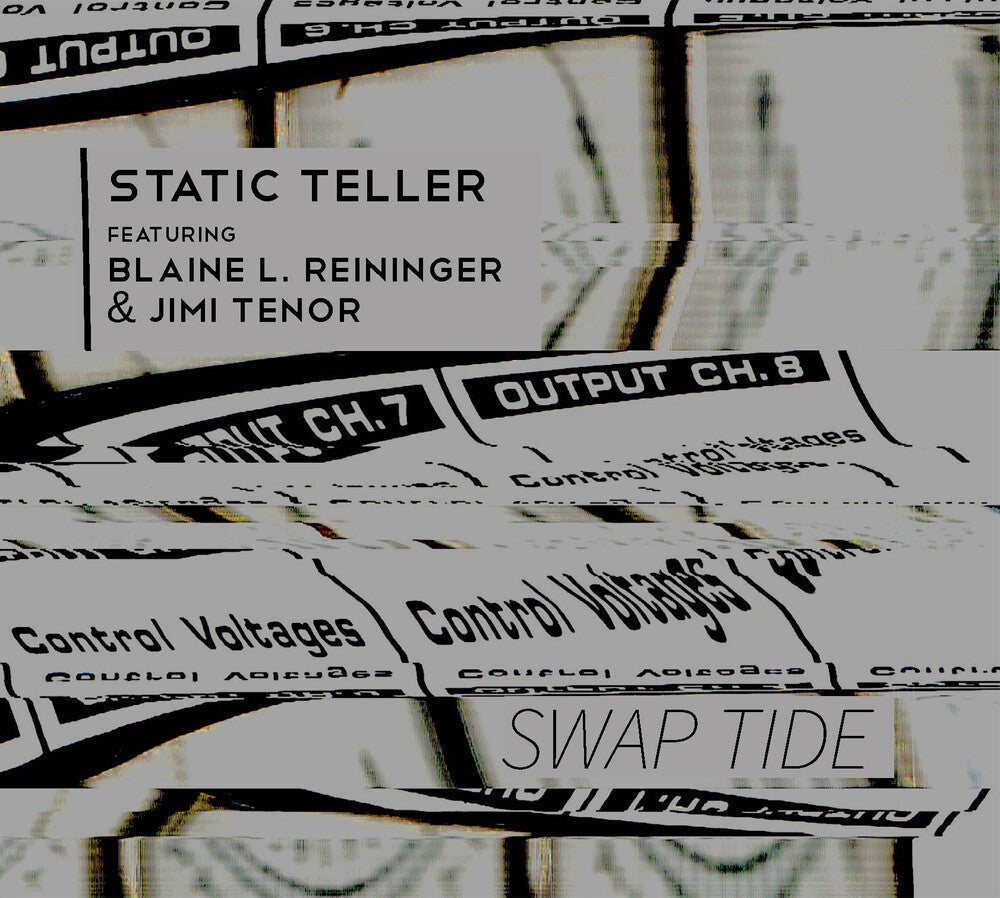 Static Teller / L Reininger .Blaine / Tenor,Jimi - Swap Tide Music CD