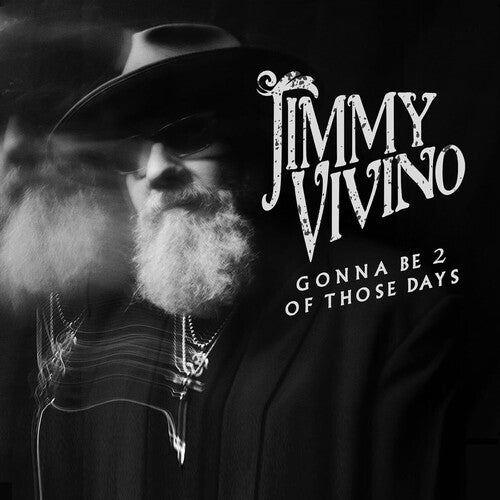 Vivino,jimmy - Gonna Be 2 Of Those Days - Music CD