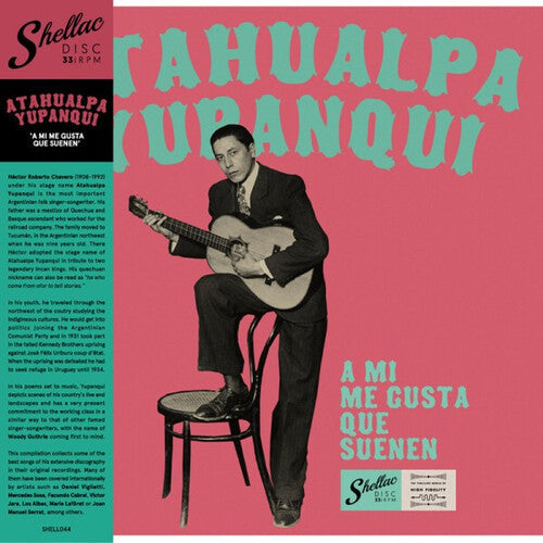 Yupanqui,atahualpa - A Mi Me Gusta Que Suenen - Vinyl Record