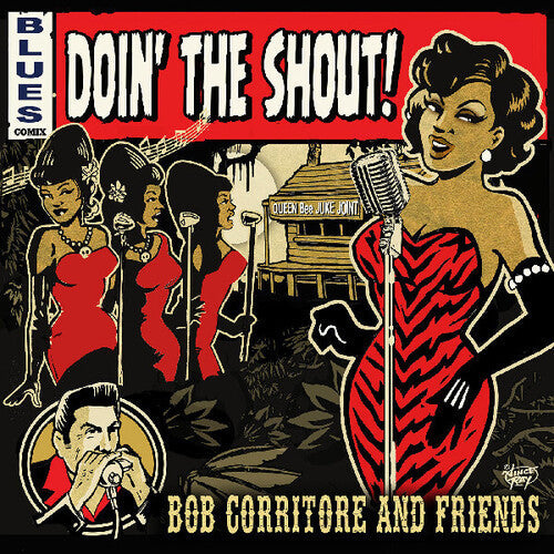 Corritore,bob & Friends - Doin' The Shout - Music CD