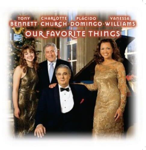 Bennett,tony / Church,charlotte / Domingo,placido - Our Favorite Things - Music CD