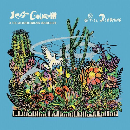 Goldblum,jeff & Mildred Snitzer Orchestra - Still Blooming - Vinyl Record