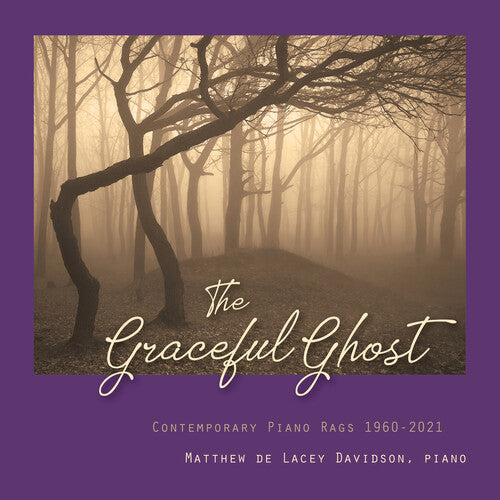 Davidson,matthew De Lacey - Graceful Ghost: Contemporary Piano Rags 1960-2021 - Music CD