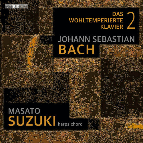 Bach,j.s. - J.s. Bach: The Well-tempered Clavier Book 2 - Super Audio CD