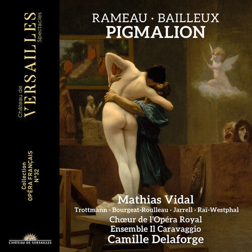 Bailleux / Lully / Rameau - Rameau & Bailleux: Pigmalion - Music CD