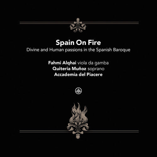 Alqhai / Bailly / Blanch - Spain On Fire - Divine & Human Passions In The - Music CD