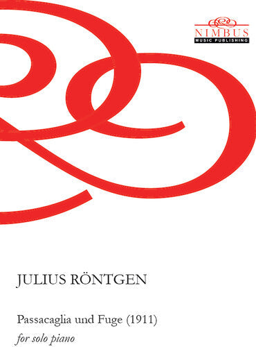 Rontgen - Passacaglia & Fuge For Solo Piano - Special Products