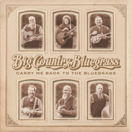 Big Country Bluegrass - Carry Me Back To The Bluegrass - Music CD
