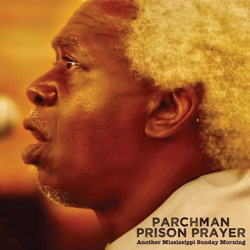 Brennan,ian - Parchman Prison Prayer: Some Another Mississippi - Music CD