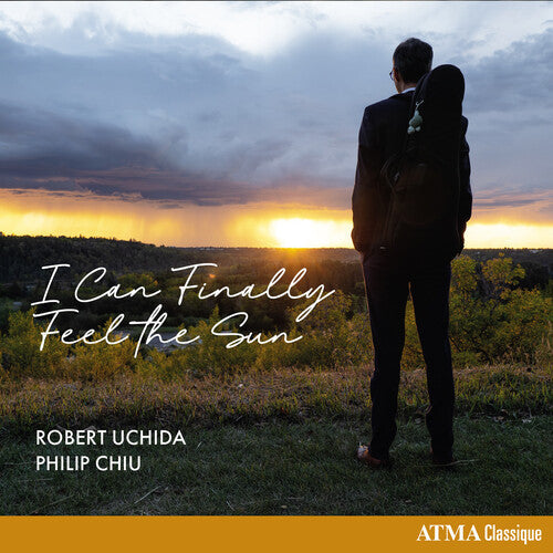 Uchida,robert / Chiu,philip - I Can Finally Feel The Sun - Music CD