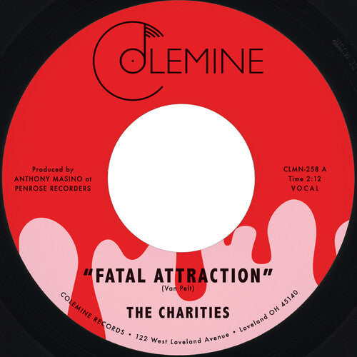 Charities - Fatal Attraction / It's Not Our Time - Vinyl Record