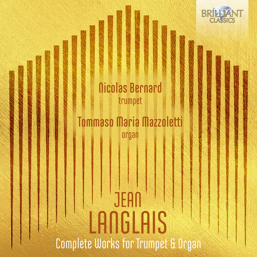 Langlais / Bernard - Complete Music For Trumpet & Organ - Music CD