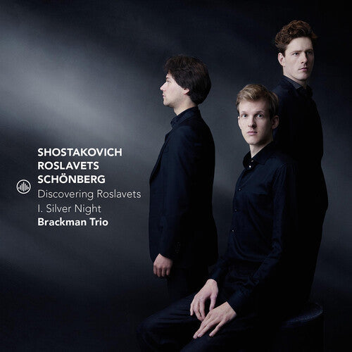 Bonis / Roslavets / Brackman - Discovering Roslavets - I. Silver Night - Music CD