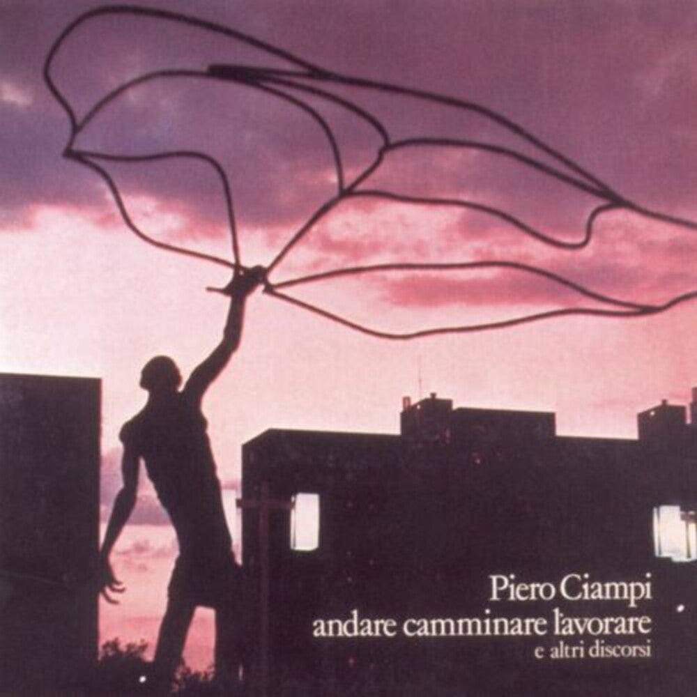 Piero Ciampi - Andare Camminare Lavorare (Ita) Music CD