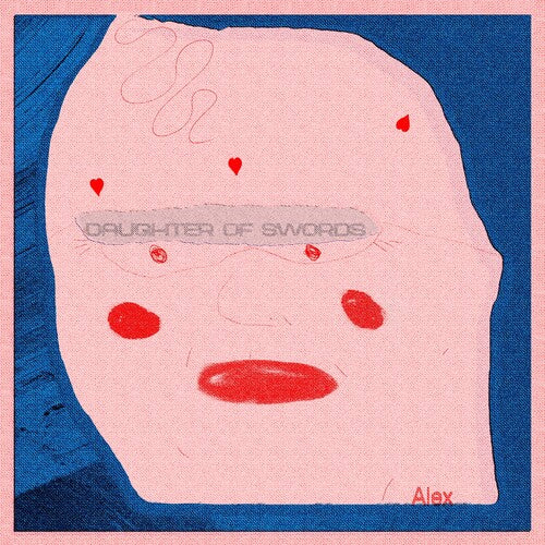 Daughter Of Swords - Alex - Music CD