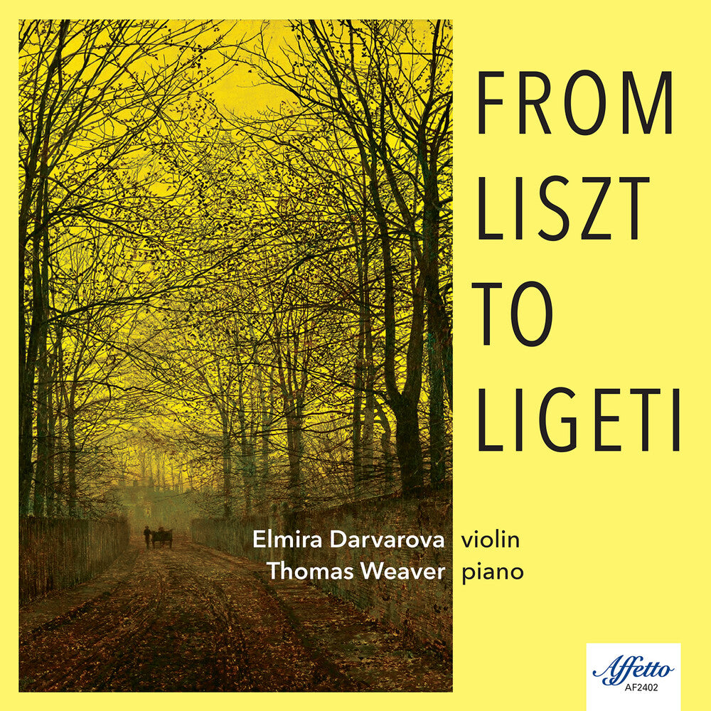 Bartok / Goldmark / Darvarova - From Liszt to Ligeti Music CD