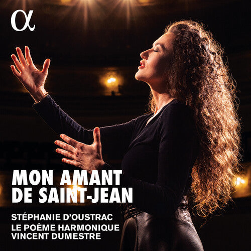 Dumestre / D'oustrac / Le Poeme Harmonique - Mon Amant De Saint-jean - Music CD