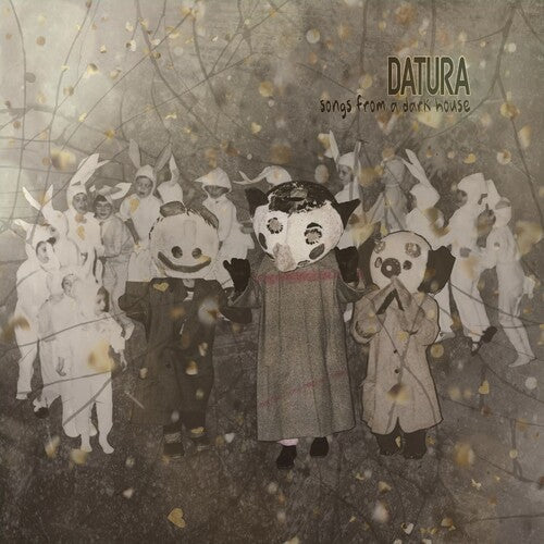 Datura - Songs From A Dark House - Vinyl Record