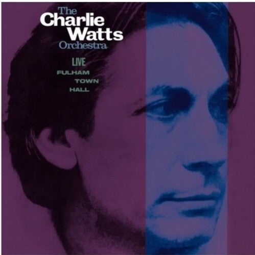 Watts,charlie - Live At Fulham Town Hall - Music CD