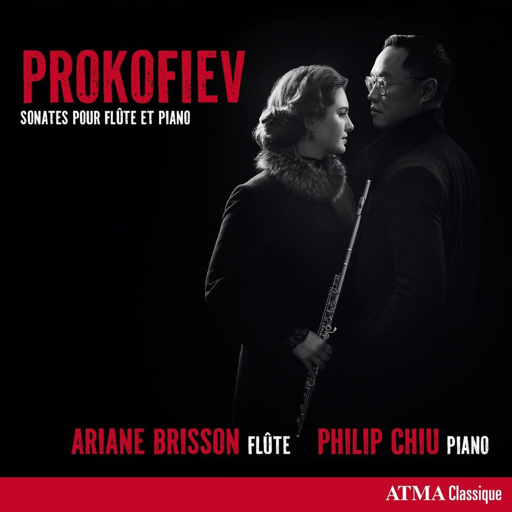 Brisson, Ariane / Chiu, Philip - Prokofiev: Flute And Piano Sonatas Music CD