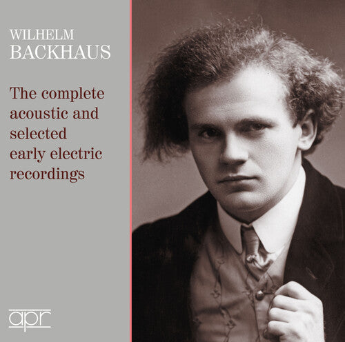 Bach / Brahms / Chopin / Backhaus - Complete Acoustic & Selected Early Electric - Music CD