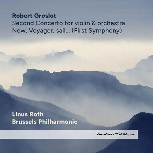 Groslot,robert - Now Voyager Sail - Music CD