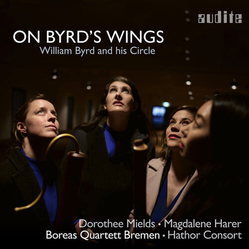 Byrd / Campion / Boreas Quartett Bremen - On Byrd's Wings - Music CD