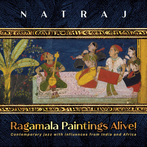 Govindarajan / Scarff / Lehmann - Ragamala Paintings Alive - Music CD