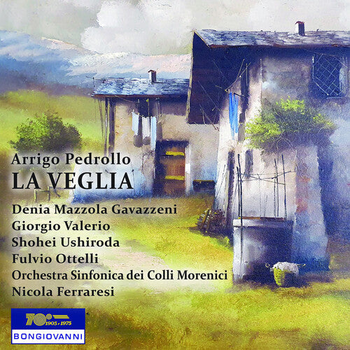 Pedrollo / Gavazzeni / Valerio - La Veglia - Music CD