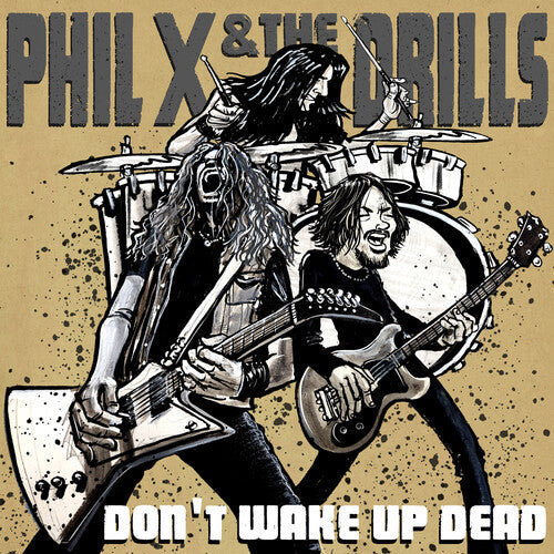Phil X & The Drills - Pow Right In The Kisser - Vinyl Record