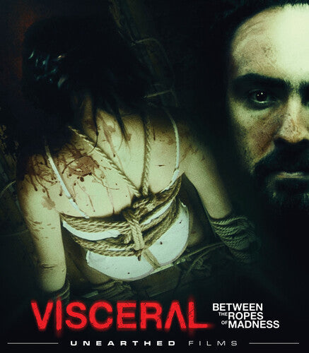 Visceral: Between The Ropes Of Madness - Visceral: Between The Ropes Of Madness - Blu-ray