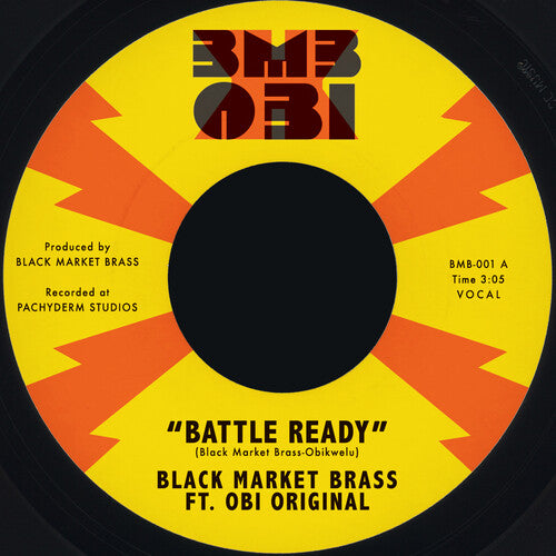 Black Market Brass / Obi Original - Battle Ready / What You Make It - Vinyl Record