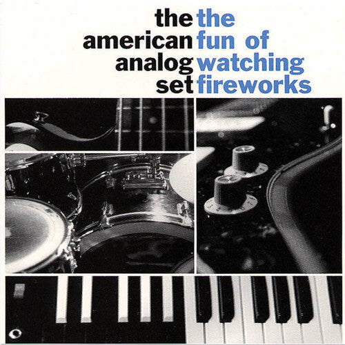 American Analog Set - Fun Of Watching Fireworks - Vinyl Record