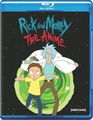 Rick & Morty: The Anime - Rick & Morty: The Anime - Blu-ray
