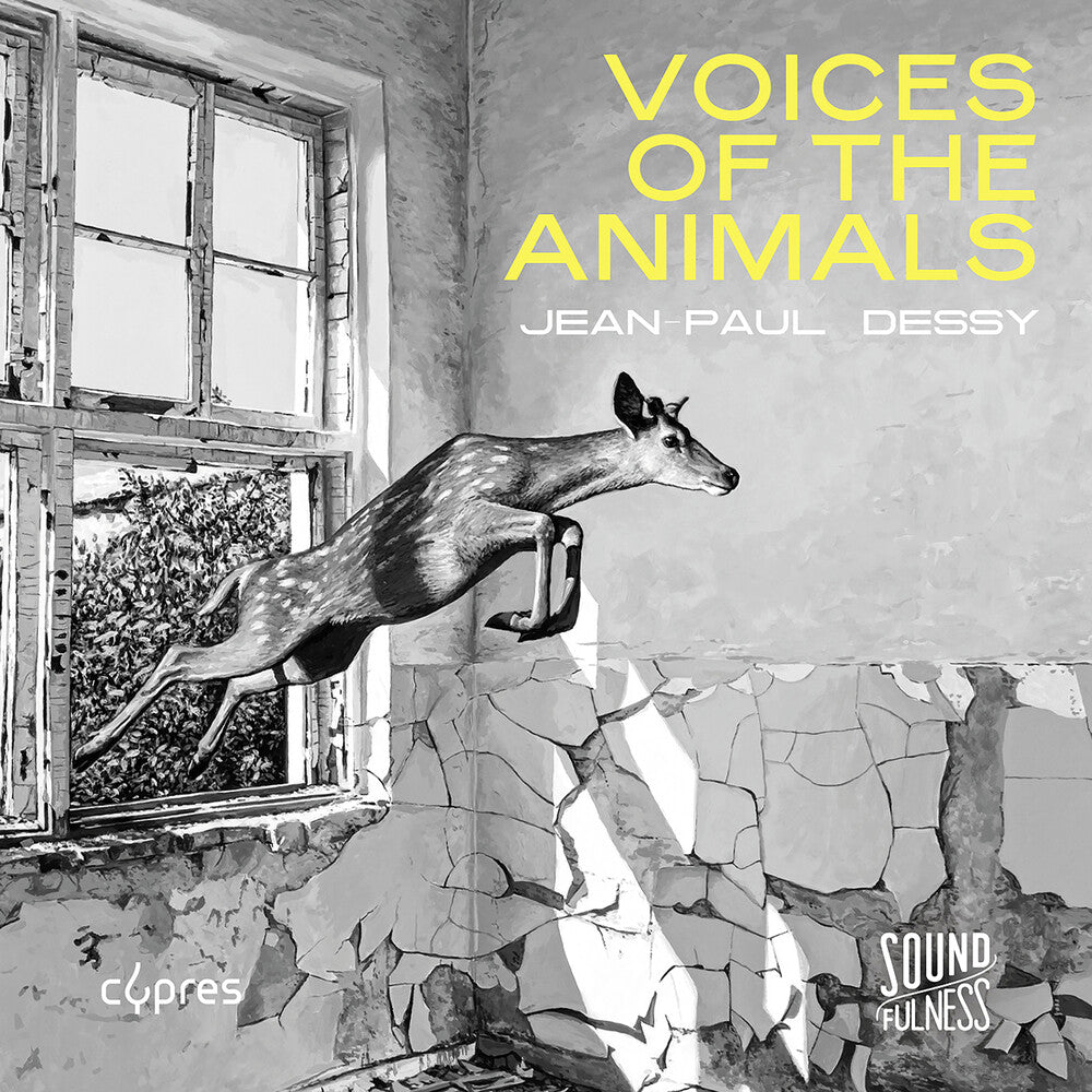 Dessy / Musiques Nouvelles - Voices Of The Animals Music CD