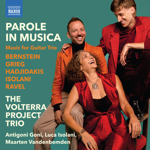 Volterra Project Trio - Parole In Musica - Music For Guitar Trio - Music CD