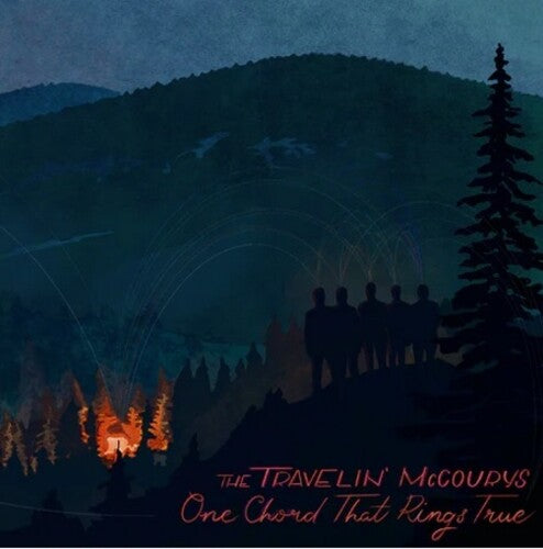 Travelin' Mccourys - One Chord That Rings True - Vinyl Record