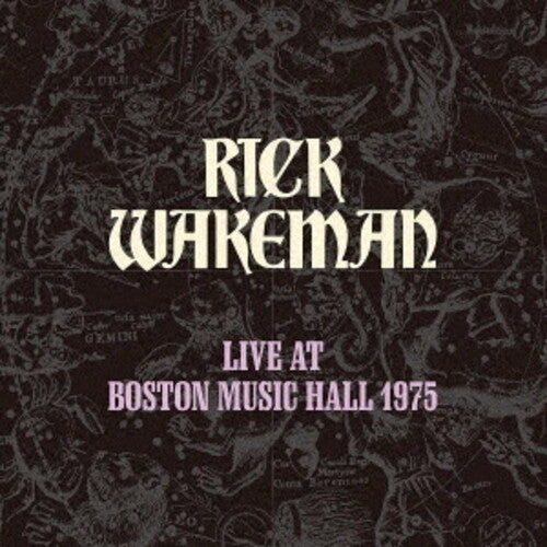 Wakeman,rick - Live At Boston Music Hall 1975 - Music CD