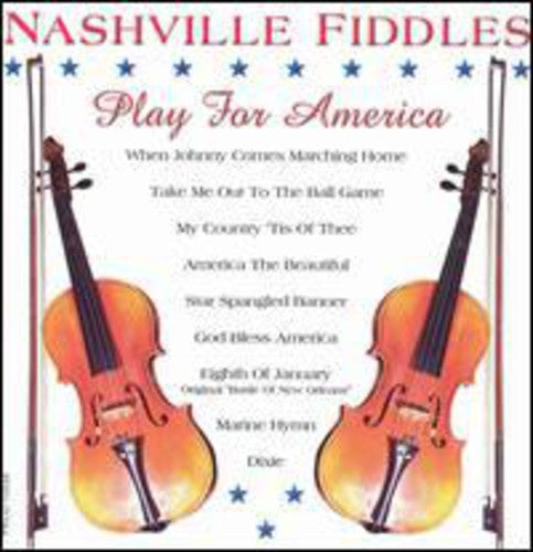 Nashville Fiddles - Play For America - Music CD